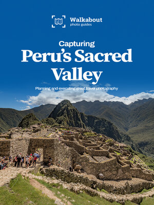 cover image of Capturing Peru's Sacred Valley